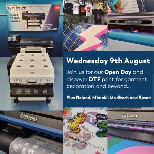 Your Print Specialists Open Day august 9th