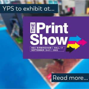 Your Print Specialists at The Print Show 2023